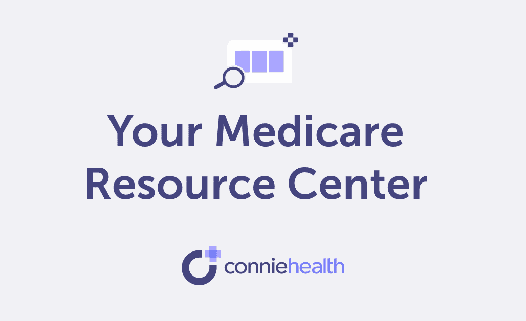 Medicare Resource Center - Connie Health